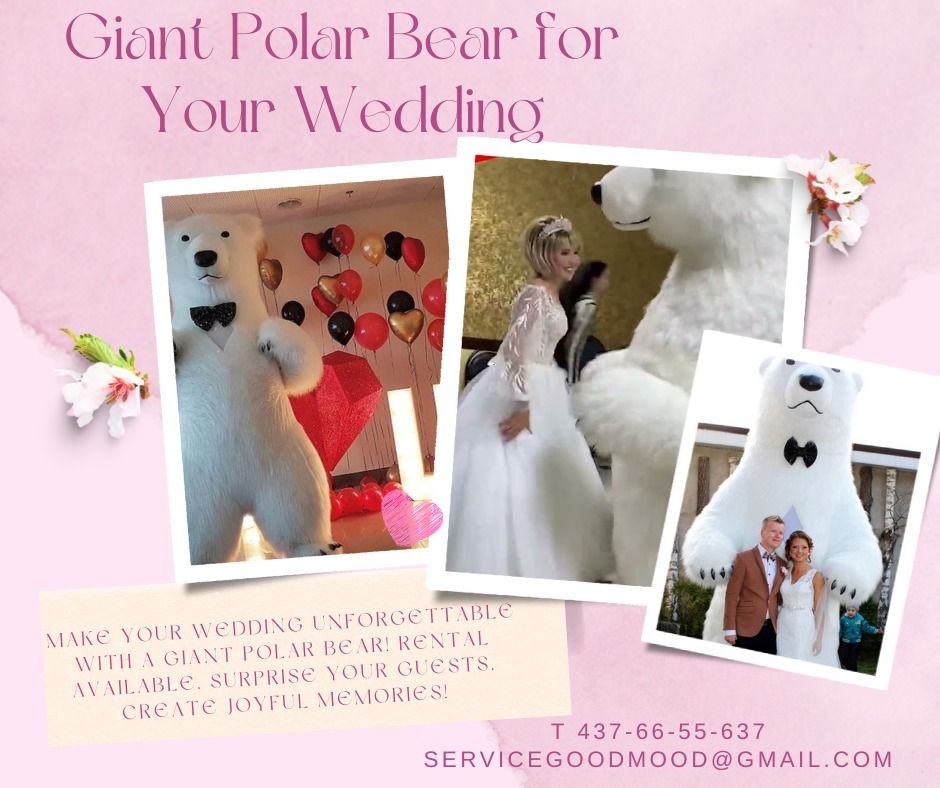 Giant Polar Bear - Good Mood Service - www.theweddingring.ca - listings -